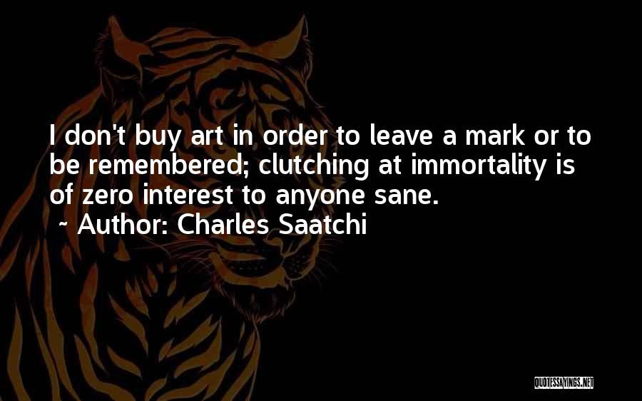 Charles Saatchi Quotes 196521