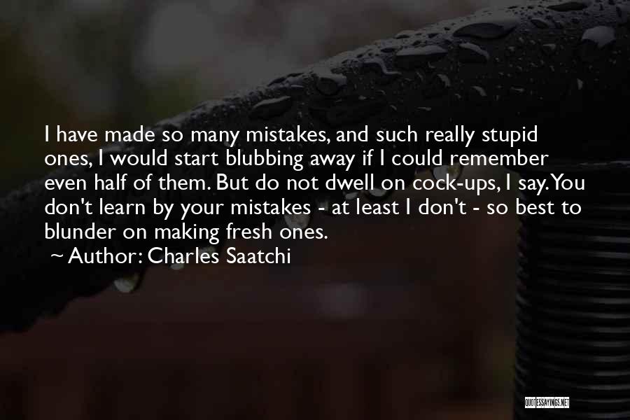 Charles Saatchi Quotes 623755
