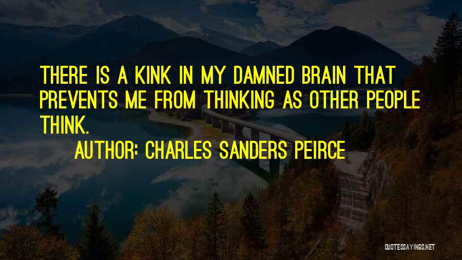 Charles Sanders Peirce Quotes 1692496