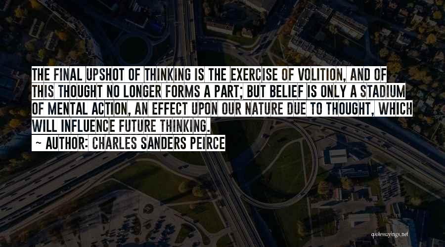 Charles Sanders Peirce Quotes 1706877