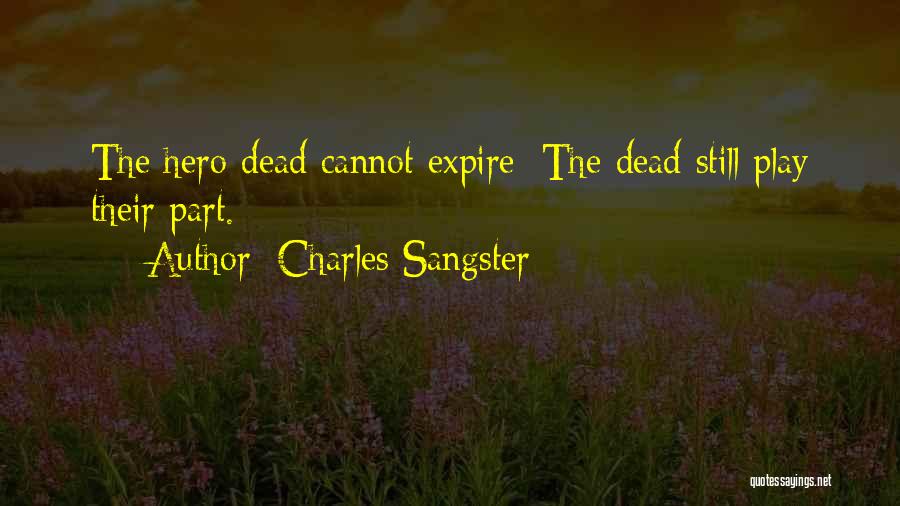 Charles Sangster Quotes 1938604