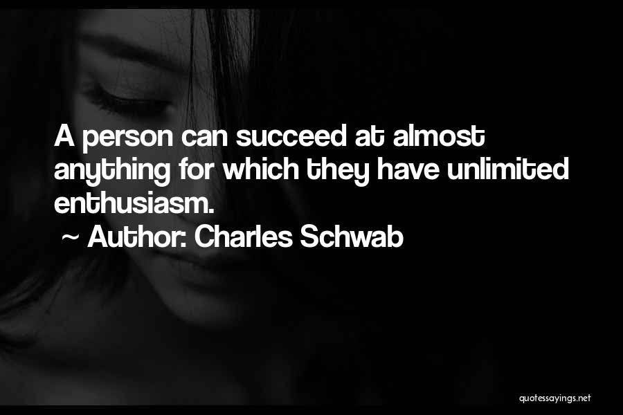 Charles Schwab Quotes 1035948