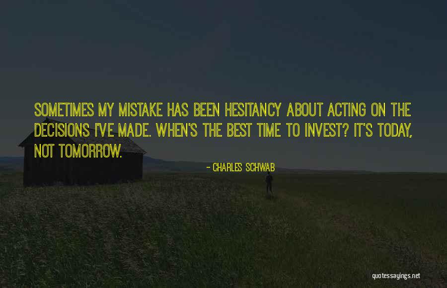 Charles Schwab Quotes 165393