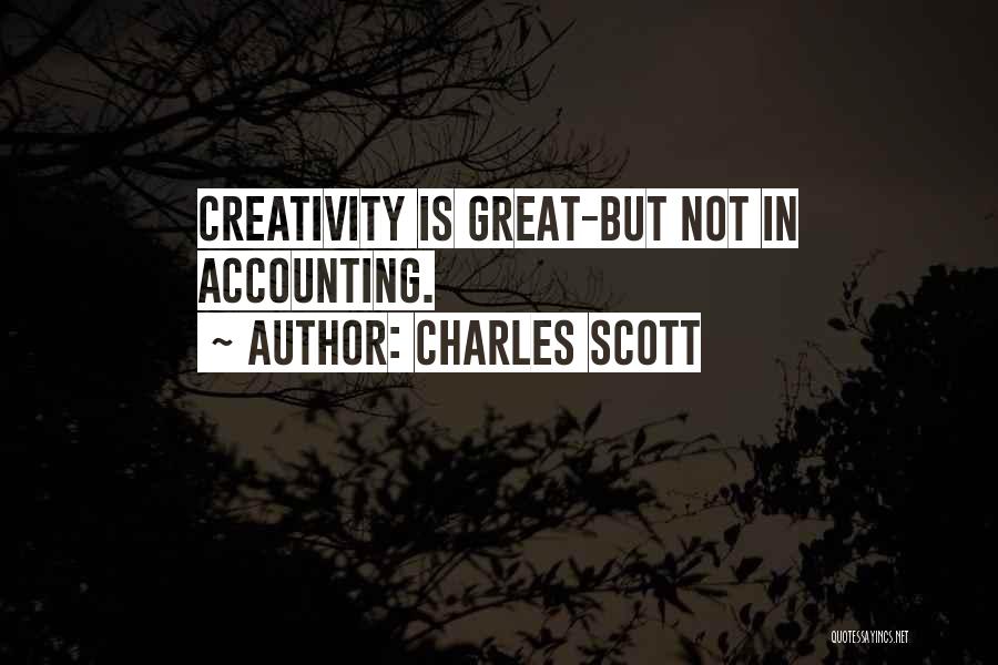 Charles Scott Quotes 1900148