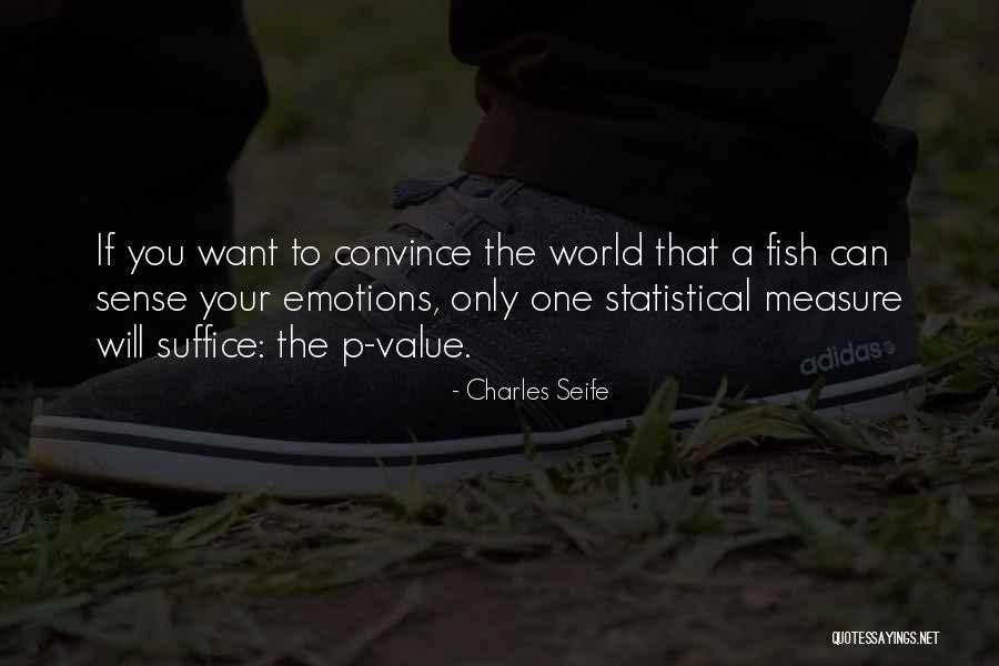 Charles Seife Quotes 1483370