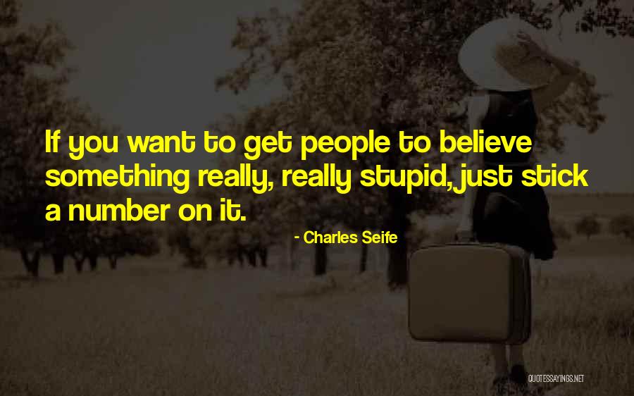 Charles Seife Quotes 767639