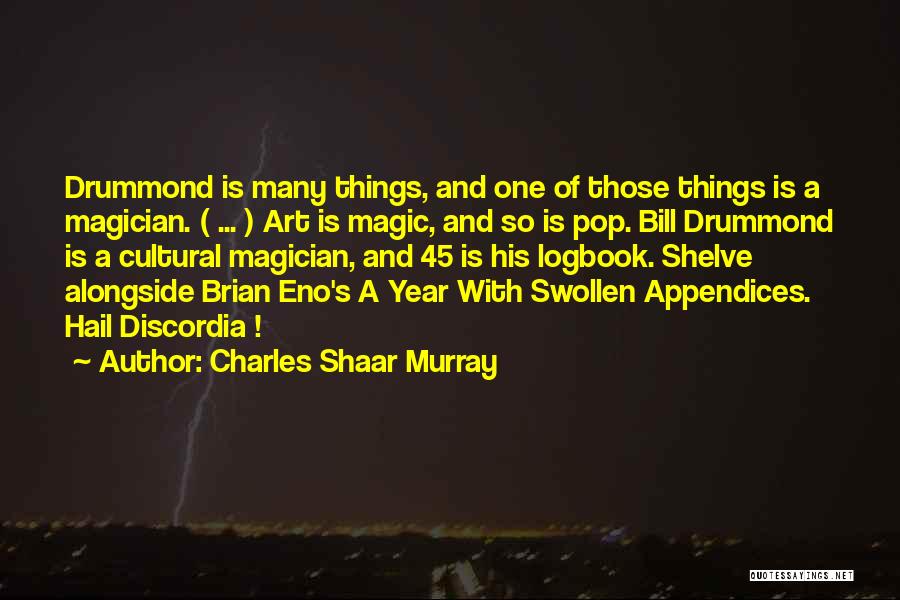 Charles Shaar Murray Quotes 1818788