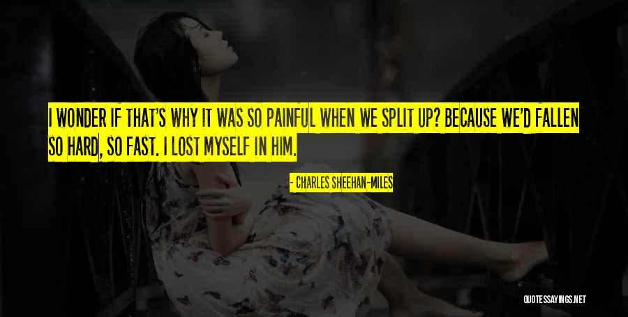 Charles Sheehan-Miles Quotes 1664719 Charles Sheehan-Miles Quotes 1664719