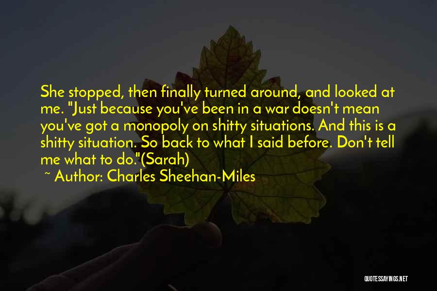 Charles Sheehan-Miles Quotes 1776557 Charles Sheehan-Miles Quotes 1776557
