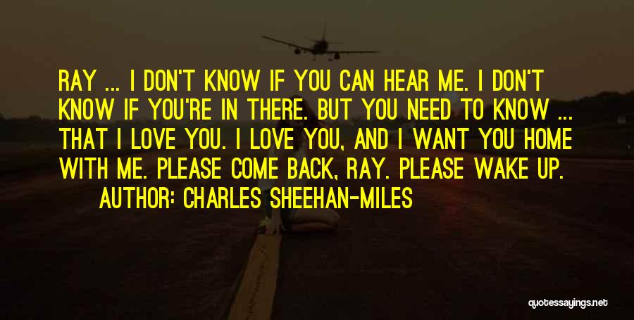 Charles Sheehan-Miles Quotes 689101 Charles Sheehan-Miles Quotes 689101