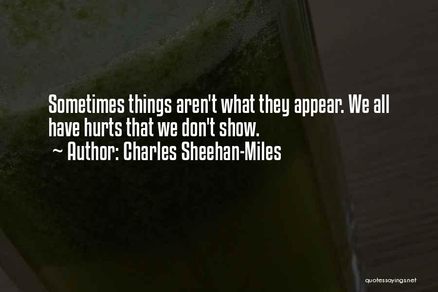 Charles Sheehan-Miles Quotes 80230