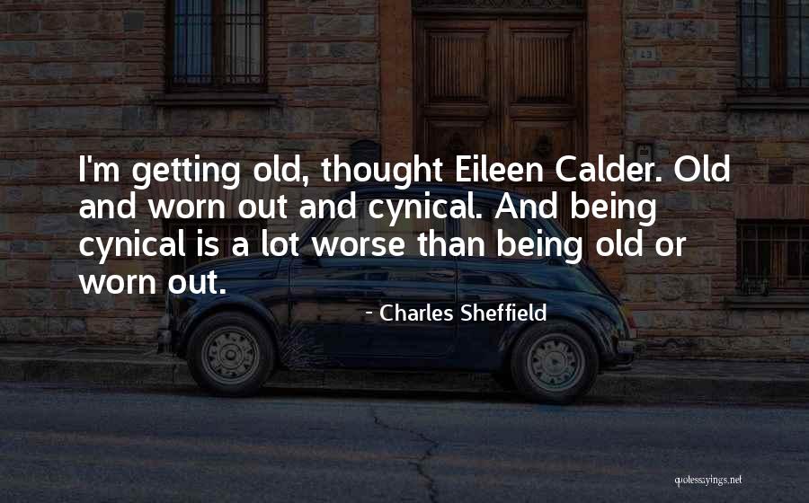 Charles Sheffield Quotes 1618846