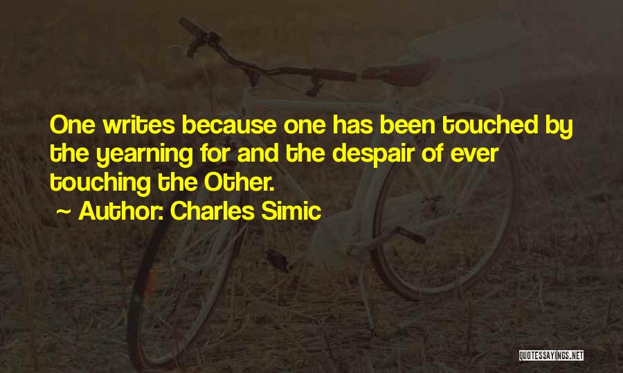 Charles Simic Quotes 1501937