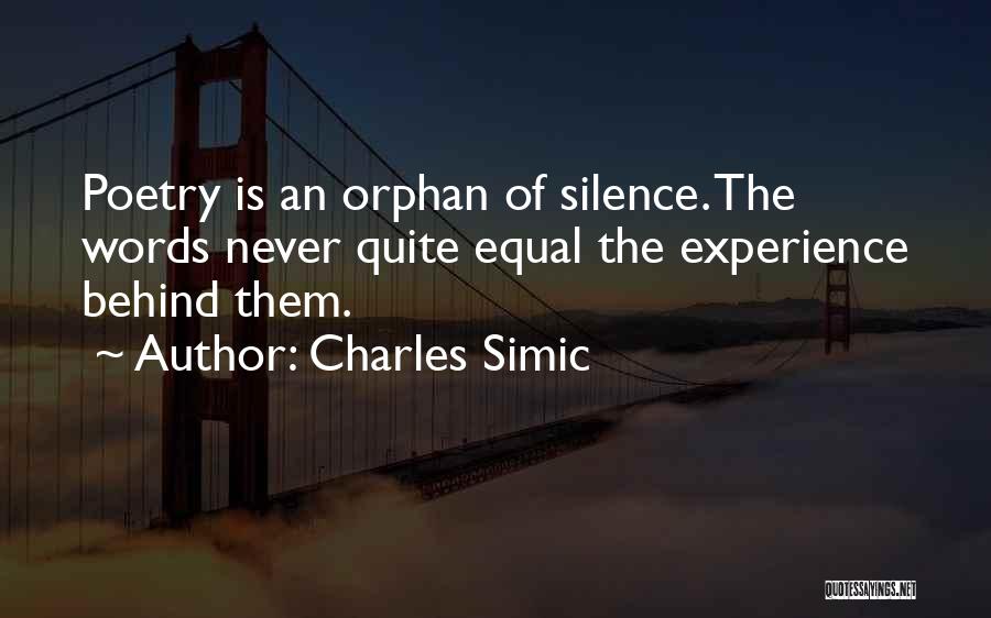 Charles Simic Quotes 1841268