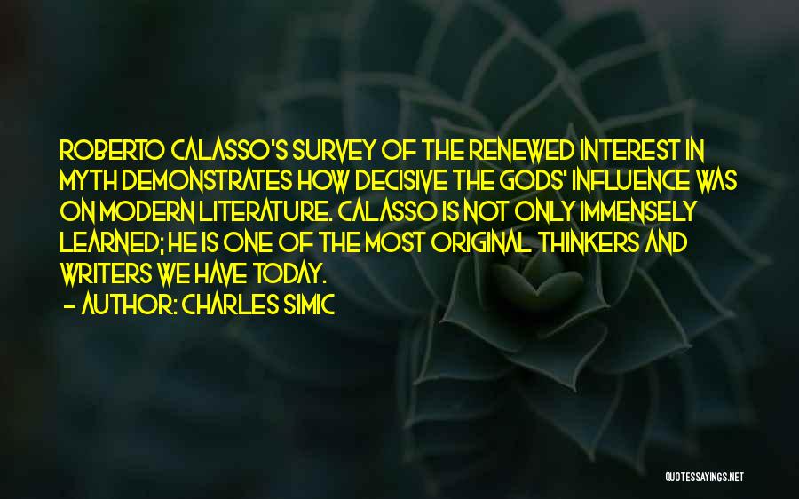 Charles Simic Quotes 1897919