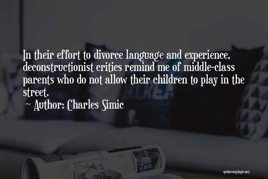 Charles Simic Quotes 1967132