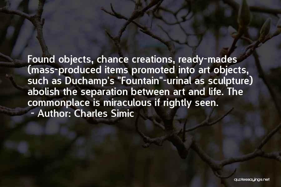 Charles Simic Quotes 715228