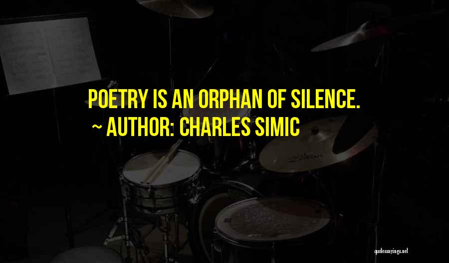 Charles Simic Quotes 838609