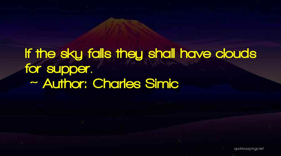 Charles Simic Quotes 923499