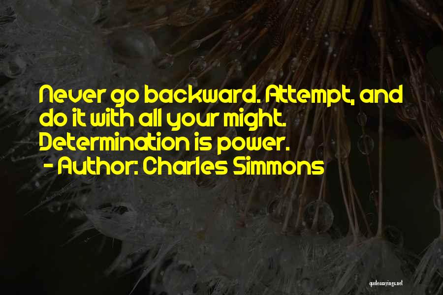 Charles Simmons Quotes 1857244
