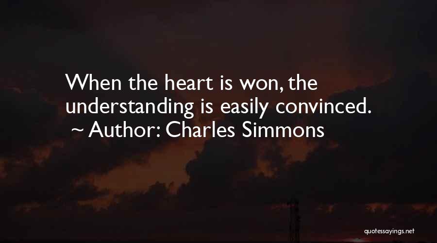 Charles Simmons Quotes 449381