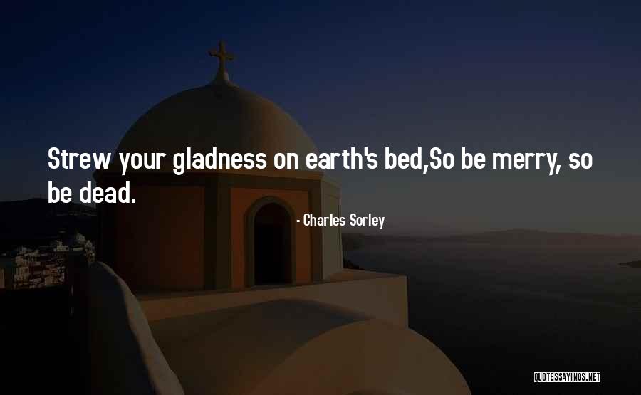 Charles Sorley Quotes 255181