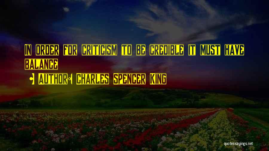 Charles Spencer King Quotes 371205