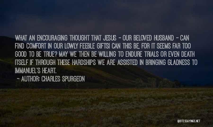 Charles Spurgeon Quotes 948350