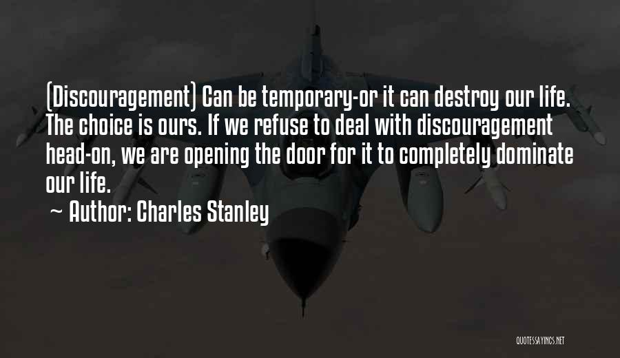 Charles Stanley Quotes 336609