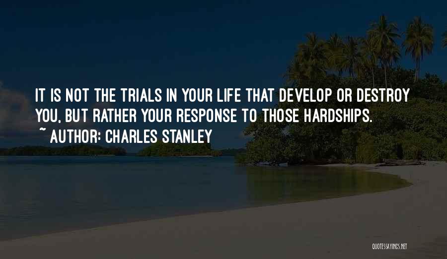 Charles Stanley Quotes 342701