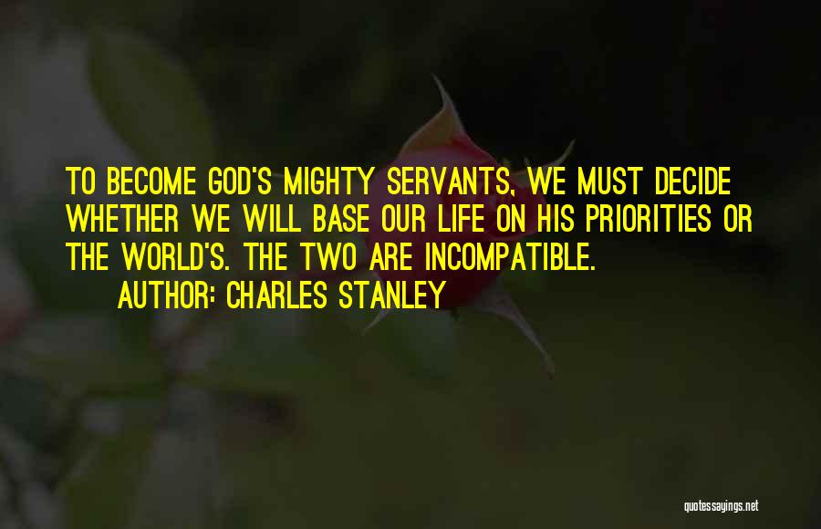 Charles Stanley Quotes 619510