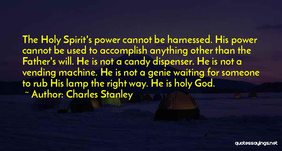 Charles Stanley Quotes 692732