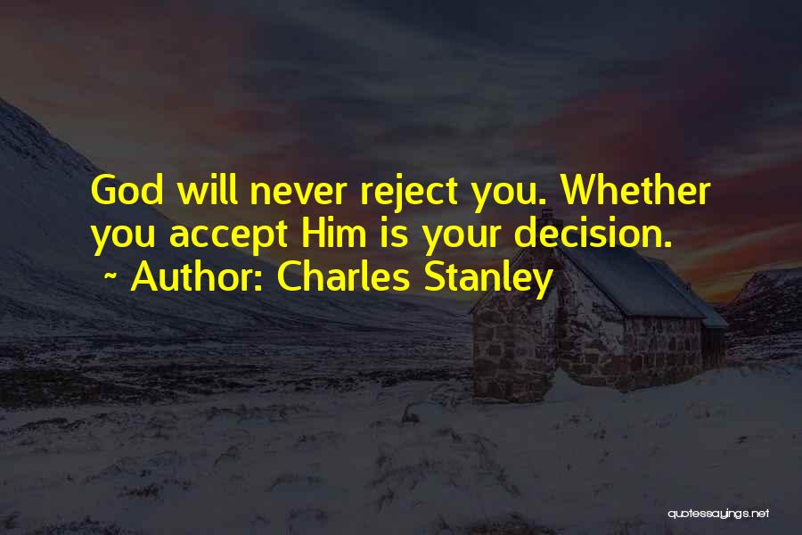 Charles Stanley Quotes 898646