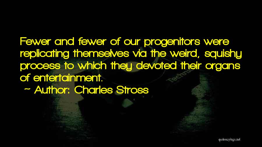 Charles Stross Quotes 1299720