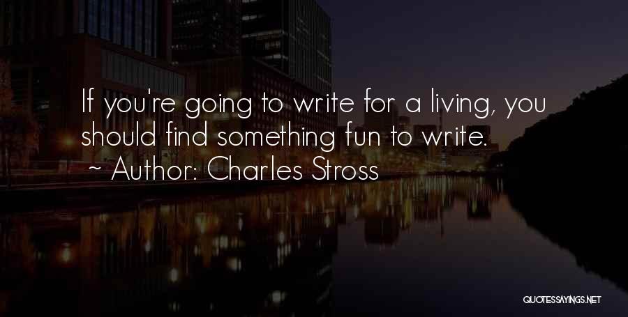 Charles Stross Quotes 434763