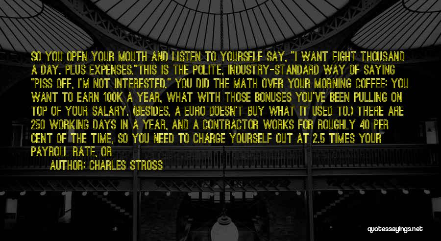 Charles Stross Quotes 597680
