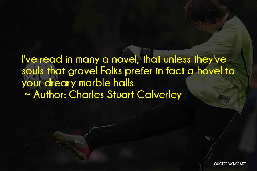 Charles Stuart Calverley Quotes 1435921