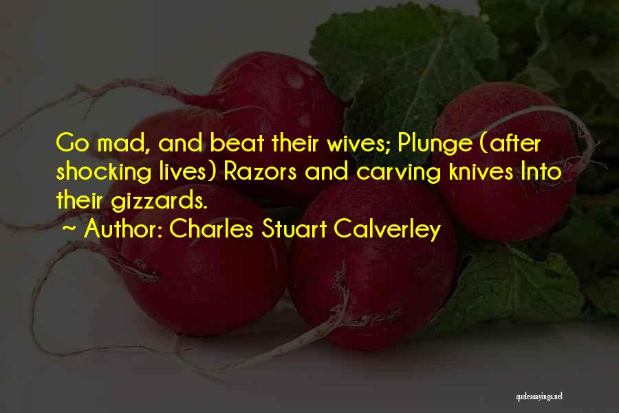 Charles Stuart Calverley Quotes 1907241