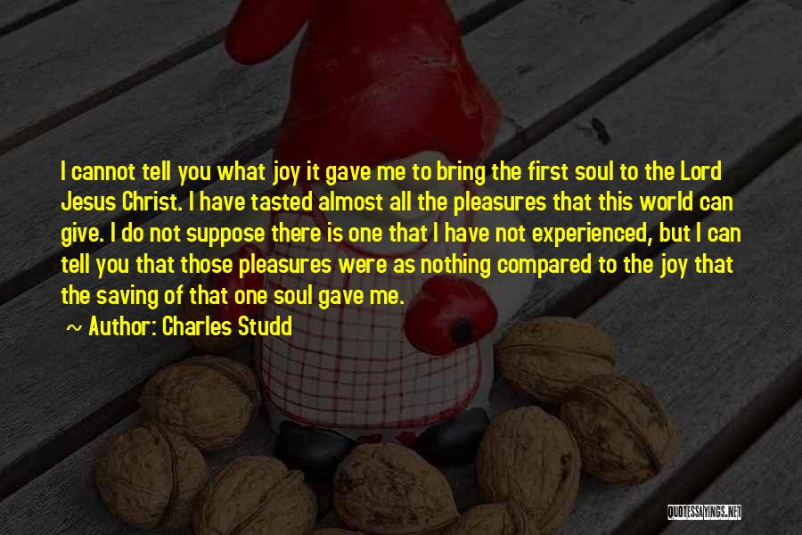 Charles Studd Quotes 2005233