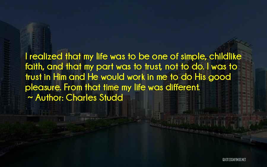 Charles Studd Quotes 214241