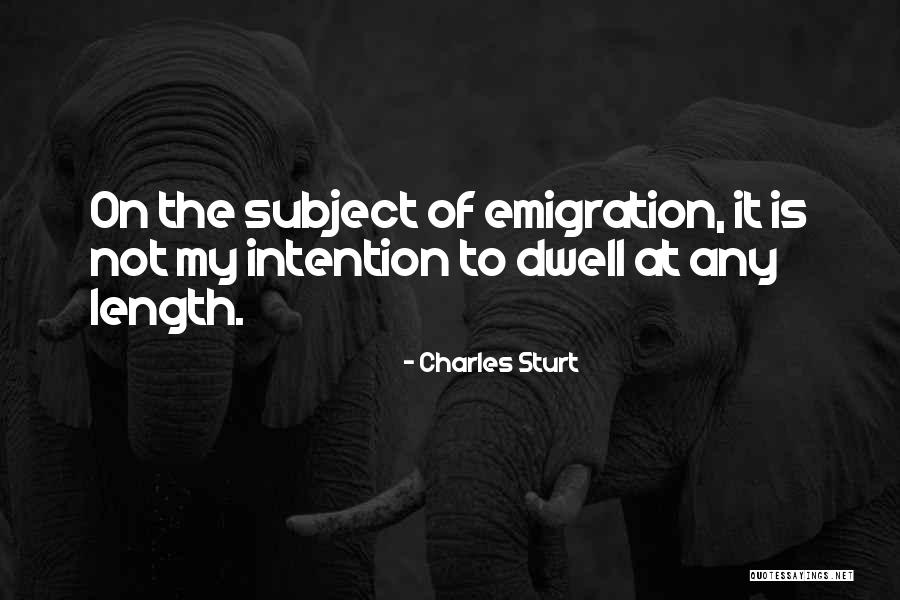 Charles Sturt Quotes 777460