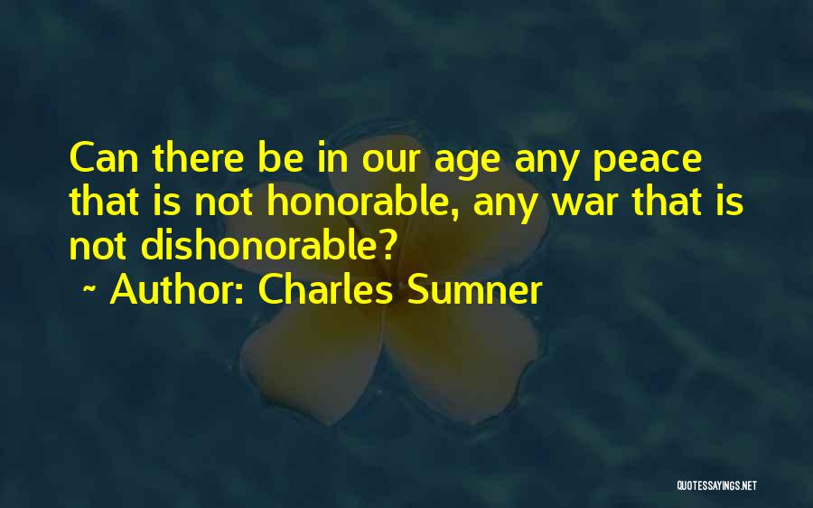 Charles Sumner Quotes 1709114