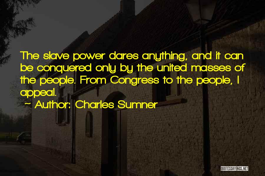 Charles Sumner Quotes 1865410