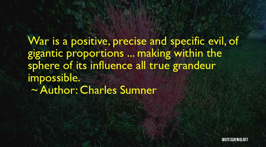 Charles Sumner Quotes 2191482