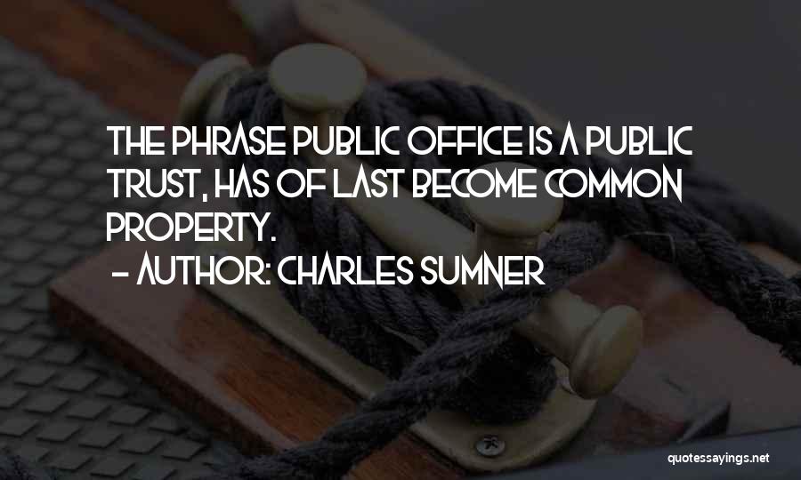 Charles Sumner Quotes 317431