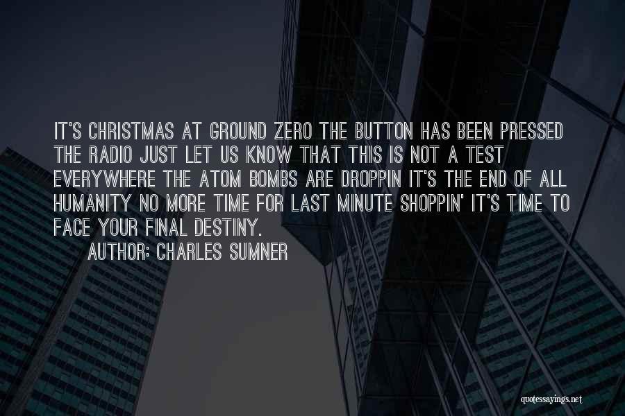 Charles Sumner Quotes 413231