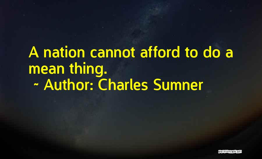 Charles Sumner Quotes 586756