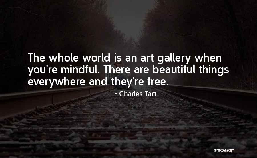 Charles Tart Quotes 118809