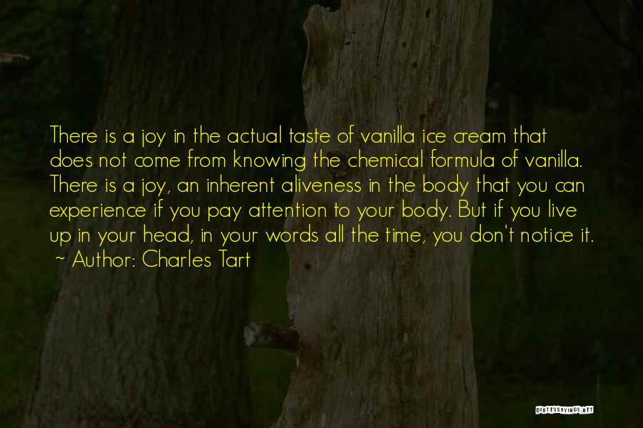 Charles Tart Quotes 1428064
