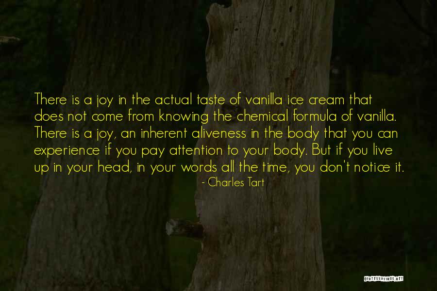 Charles Tart Quotes 1428064